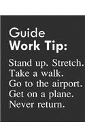 Guide Work Tip