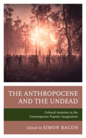 Anthropocene and the Undead