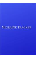 Migraine Tracker: A Cute Deep Blue Themed Daily Headache and Migraine Diary Health Log Book and Journal for Tracking, Pain Management and Monitoring.