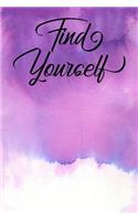 Inspirational Quote Journal - Find Yourself: A Fun Notebook to Celebrate Your Worth