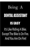 Being a Dental Assistant Is Easy