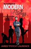 Psychology of Modern Flirting