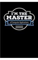 I'm the Master of Computer Applications