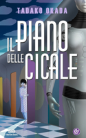 Il piano delle cicale