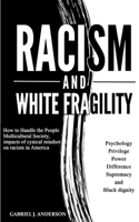 Racism and White Fragility