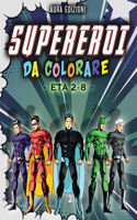 Supereroi da colorare
