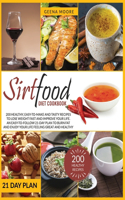 Sirtfood Diet Cookbook