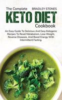 The Complete Keto Diet Cookbook