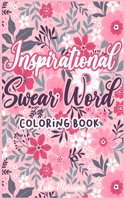 Inspirational Swear Words Coloring Book