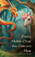 Zesty Molds Over the Unicorn Mew