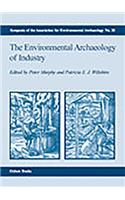 The Environmental Archaeology of Industry