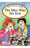 The Mice Who Ate Iron