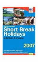 Recommended Short Break Holidays in Britain