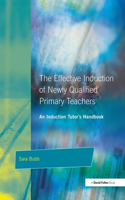 Effective Induction of Newly Qualified Primary Teachers