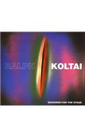 Ralph Koltai: Designer for the Stage