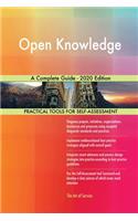 Open Knowledge A Complete Guide - 2020 Edition