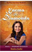 Karma & Diamonds - Diamond Revealed