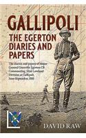 Gallipoli: The Egerton Diaries and Papers