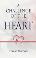 challenge of the heart