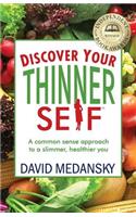 Discover Your Thinner Self