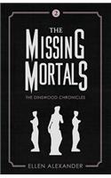 The Missing Mortals