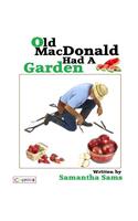 Old MacDonald Had A Garden