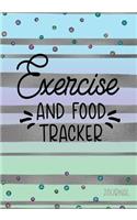 Exercise And Food Tracker Journal: Food & Exercise Journal