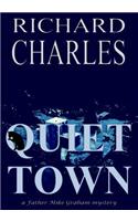 Quiet Town