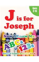 J is for Joseph