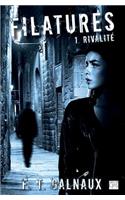 Filatures - Tome 1 - Rivalit