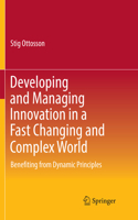 Developing and Managing Innovation in a Fast Changing and Complex World