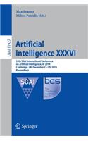 Artificial Intelligence XXXVI