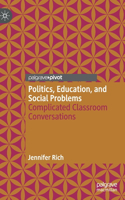 Politics, Education, and Social Problems