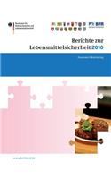 Berichte Zur Lebensmittelsicherheit 2010