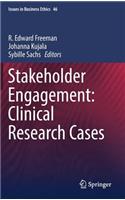 Stakeholder Engagement: Clinical Research Cases