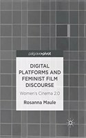 Digital Platforms and Feminist Film Discourse