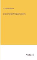 Lives of English Popular Leaders