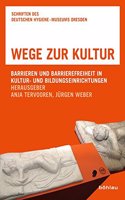 Wege Zur Kultur