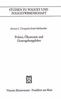 Polizei, Okonomie Und Gesetzgebungslehre