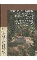 Water & Tribal Settlement in South-East Arabia