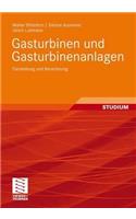 Gasturbinen Und Gasturbinenanlagen: Darstellung Und Berechnung