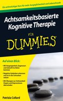 Achtsamkeitsbasierte Kognitive Therapie fur Dummies