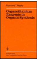 Organotitanium Reagents in Organic Synthesis