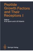 Peptide Growth Factors and Their Receptors
