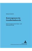 Konvergenzen Im Gesellschaftsrecht