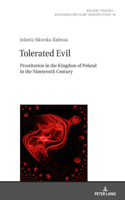 Tolerated Evil