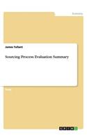 Sourcing Process Evaluation Summary