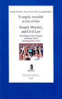 Gospel, Morality, and Civil Law. Evangile, Moralite Et Lois Civiles., 13