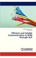 Efficient and Salable Communication in Wsn Through Xlp