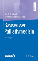 Basiswissen Palliativmedizin